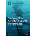 Studying Brain Activity in Sports Performance