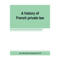 A history of French private law