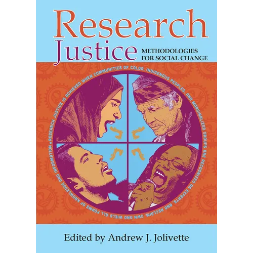 Research Justice: Methodologies for Social Change