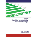 Teaching sustainability: modern challenges