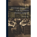 Systems Analysis for Business Management