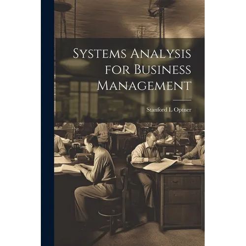 Systems Analysis for Business Management