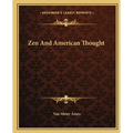 Zen And American Thought