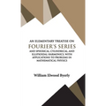 An Elementary Treatise on Fourier Series
