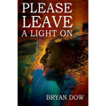Please Leave A Light On