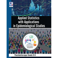 Applied Statistics with Applications in Epidemiological Studies