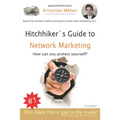 Hitchhiker's Guide to Network Marketing: How to protect yourself?
