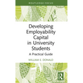 Developing Employability Capital in University Students: A Practical Guide