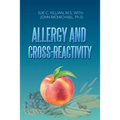 Allergy and Cross-Reactivity