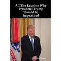 All The Reasons Why President Trump Should Be Impeached