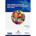 How America Benefits from Economic Engagement with India