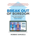 Break Out of Boredom: Low-Tech Solutions for Highly Engaging Zoom Events