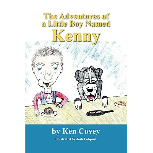 The Adventures of a Little Boy Named Kenny