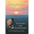 Unexpected Destiny: A Story of Albinism, Adoption, Cross-Cultural Living, and a Search for Identity