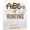 ABC's of Hunting