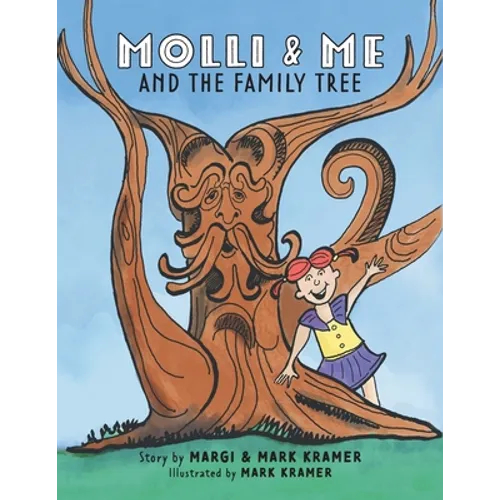 Molli and Me and the Family Tree