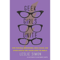 Geek Girls Unite