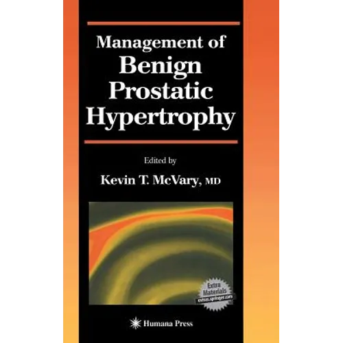 Management of Benign Prostatic Hypertrophy