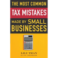 The Most Common Tax Mistakes Made by Small Businesses