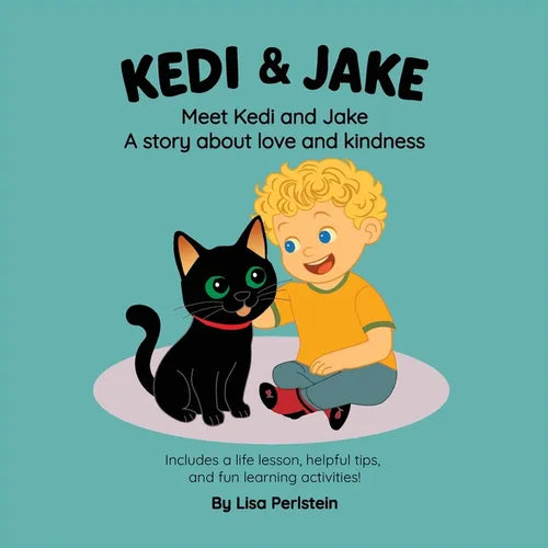 Meet Kedi & Jake: A Story About Love and Kindness