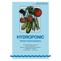 Hydroponic Home Food Gardens