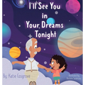 I'll See You in Your Dreams Tonight
