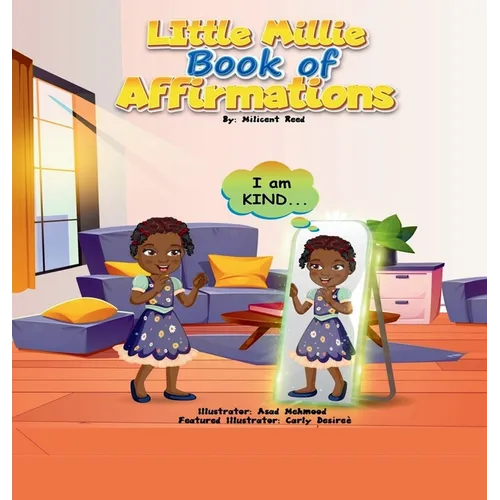 Little Millie Book of Affirmations: 14 Kid-Friendly Affirmations