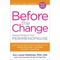 Before the Change: Taking Charge of Your Perimenopause