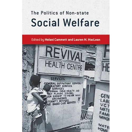 The Politics of Non-State Social Welfare