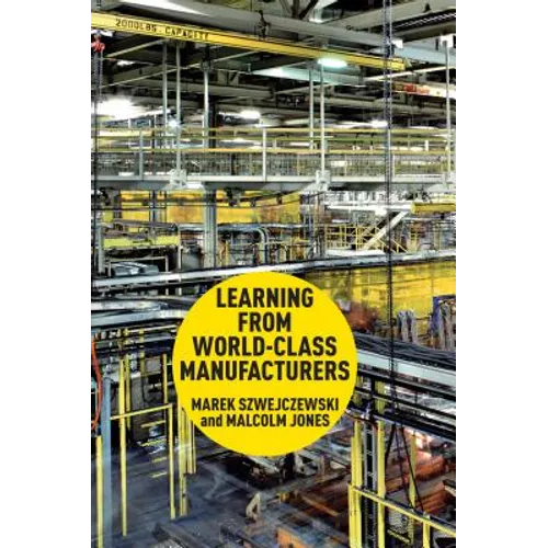Learning from World-Class Manufacturers