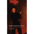Understanding Gary Numan: The Machine Quartet (1978-1981)