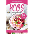 PCOS Weight Loss Diet Plan: This Guide Will Help Reverse PCOS Fertility Issues