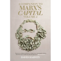 A Companion To Marx's Capital, Volume 2