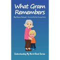What Gram Remembers