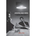 Private Lives, Proper Relations: Regulating Black Intimacy