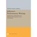 Jefferson's Parliamentary Writings: Parliamentary Pocket-Book and a Manual of Parliamentary Practice. Second Series