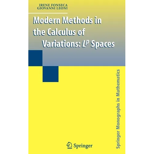 Modern Methods in the Calculus of Variations: L^p Spaces