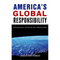 America's Global Responsibility: Individuation, Initiation, and Threefolding