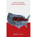 It Takes a Pillage: An Epic Tale of Power, Deceit, and Untold Trillions