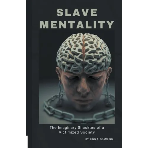 Slave Mentality