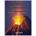 Exploding Into Successful Entrepreneurship Financial Empowerment Workbook