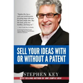 Sell Your Ideas With or Without A Patent