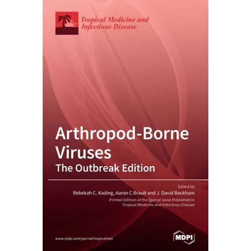 Arthropod-Borne Viruses: The Outbreak Edition