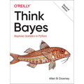 Think Bayes: Bayesian Statistics in Python