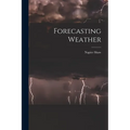 Forecasting Weather