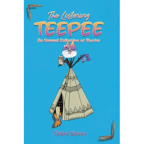 The Listening Teepee