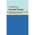 An Introduction to Essential Tremor