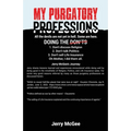 My Purgatory Professions