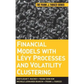 Financial Models with Levy Processes and Volatility Clustering
