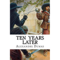 Ten Years Later
